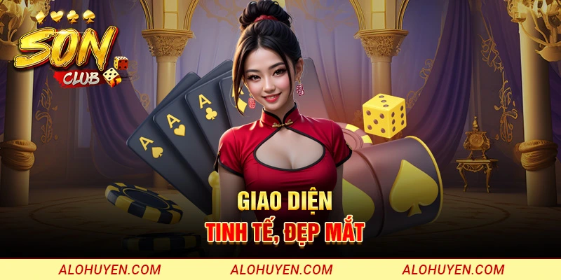 Giao diện tinh tế, đẹp mắt
